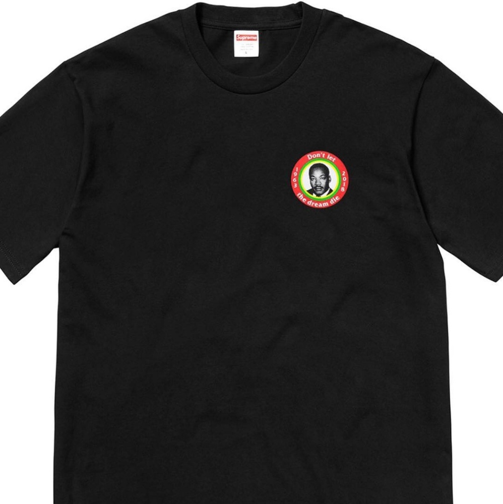 Supreme - MLK - Don't Let The Dream Die